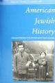 37143 American Jewish History - Vol 93 No 3 Sep 2007